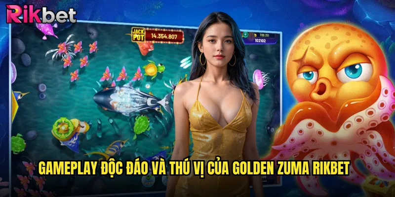 Gameplay độc đáo và thú vị của golden zuma Rikbet