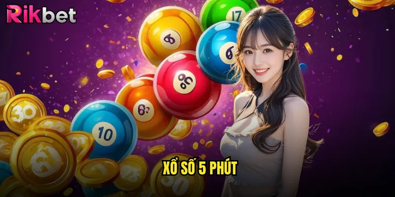 xổ số 5 phút